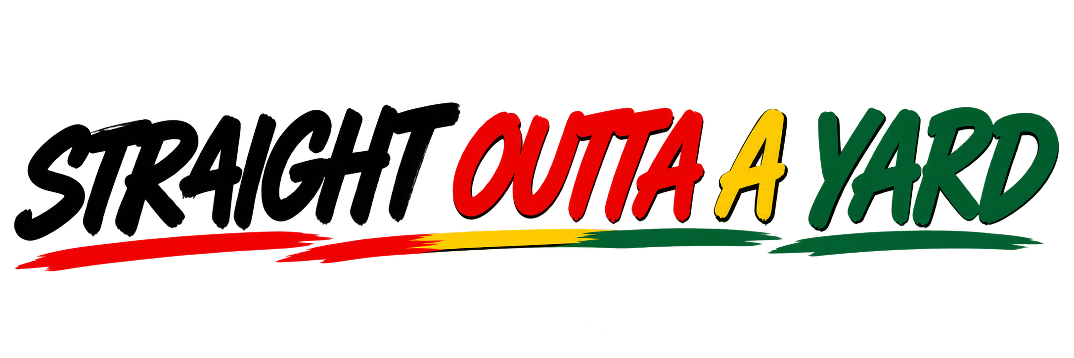 Straight Outta A Yard